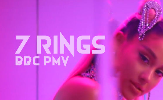 7 Rings BBC PMV