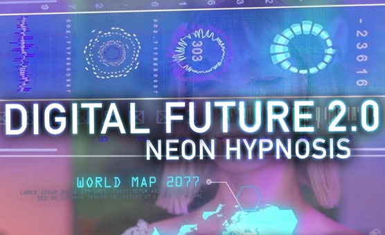 NeonHypno - Digital Future 2.0