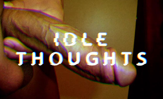 Idle Thoughts - Babecock
