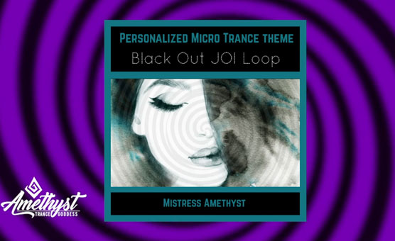 Black Out JOI - Micro Loop