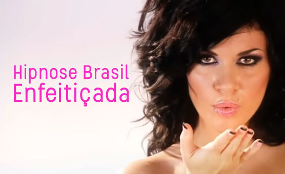 Enfeitiçada - Hipnose Brasil