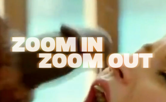 Zoom In - Zoom Out - A BBC PMV