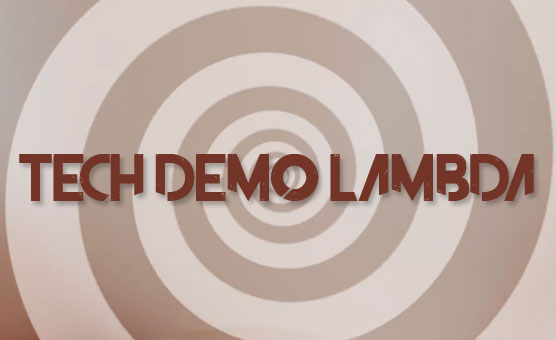 Tech Demo Lambda