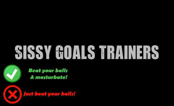 Sissy Goals Trainers