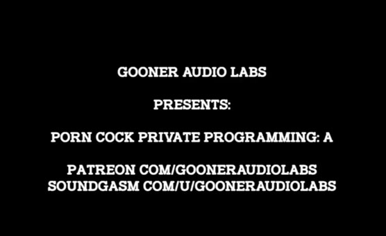 GoonerAudioLabs - Private Cock Programming A