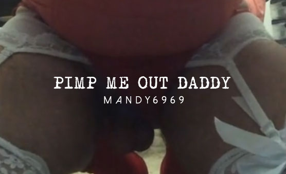 Pimp Me Out Daddy
