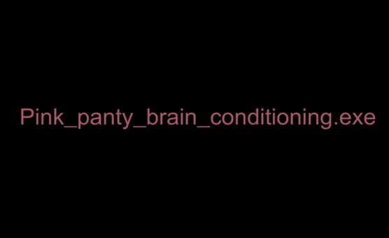 Pink Panty Brain Conditioning Exe