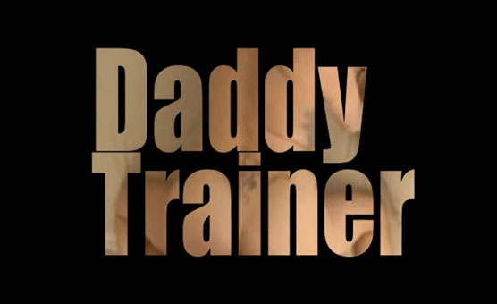 Daddy Trainer - Wharlond Productions