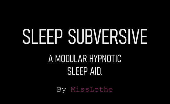 Sleep Subversive - The Subconscious Beta-Fier