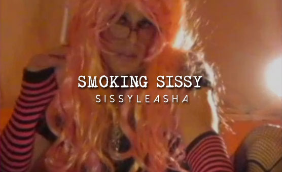 Smoking Sissy