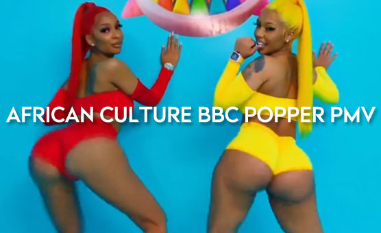 YoloNBWO - African Culture BBC Popper PMV