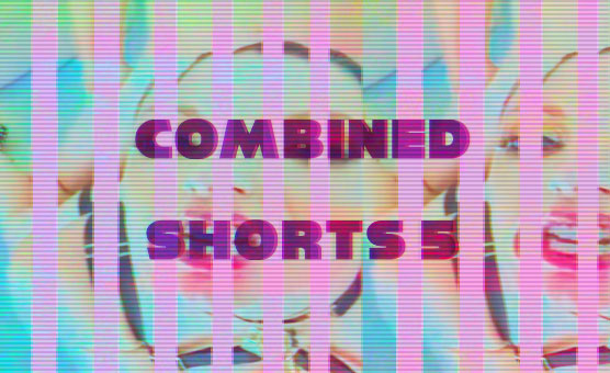 Combined Shorts 5 - By Kap Captions