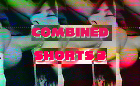 Combined Shorts 3 - By Kap Captions