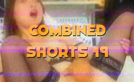 Combined Shorts 19 - By Kap Captions