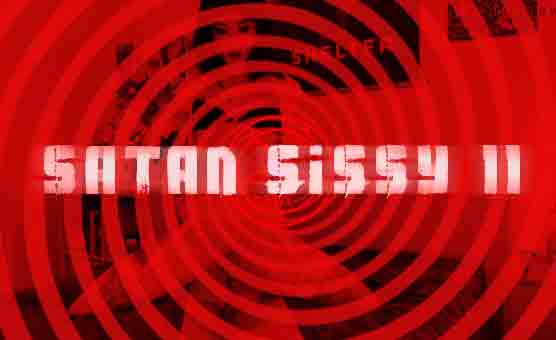 Satan Sissy II