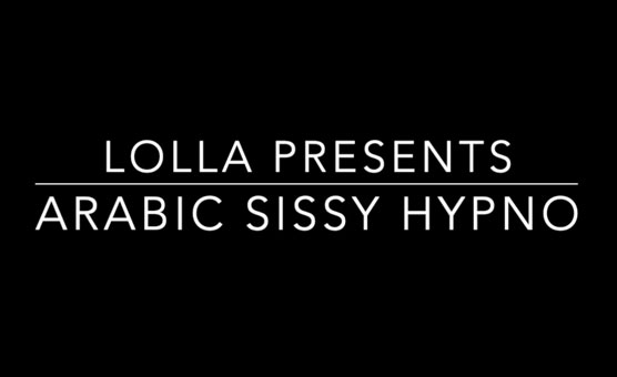 Arabic Sissy Hypno