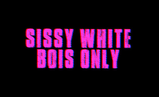 Innocent Gal - Sissy White Bois Only