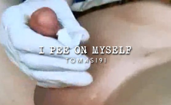 I Pee On Myself