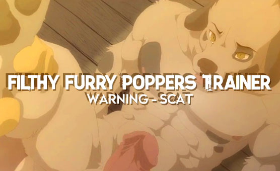 Filthy Furry Poppers Trainer
