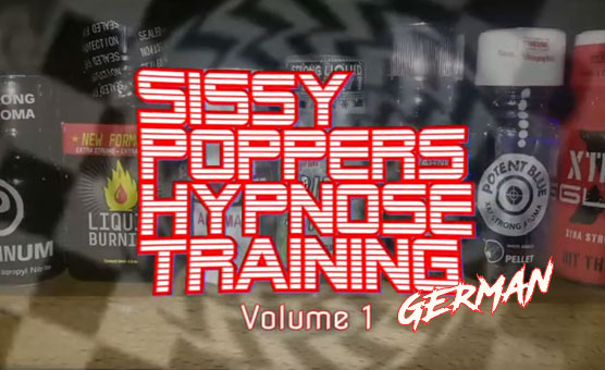 Sissy Poppers Hypnose Training I - German