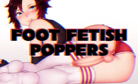 Foot Fetish Poppers PMV
