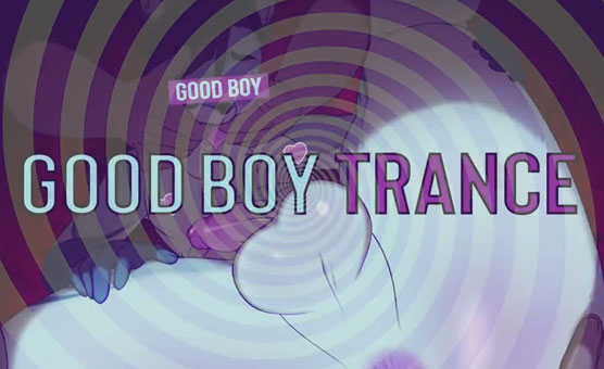 Good Boy Trance