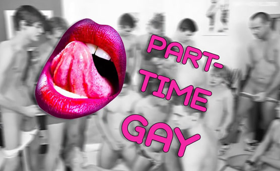 Part-Time Gay