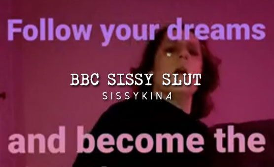 BBC Sissy Slut