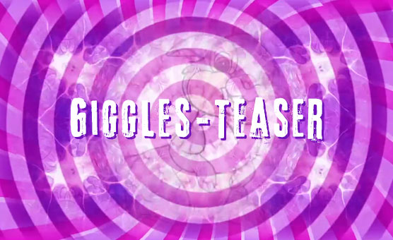 Giggles - Teaser