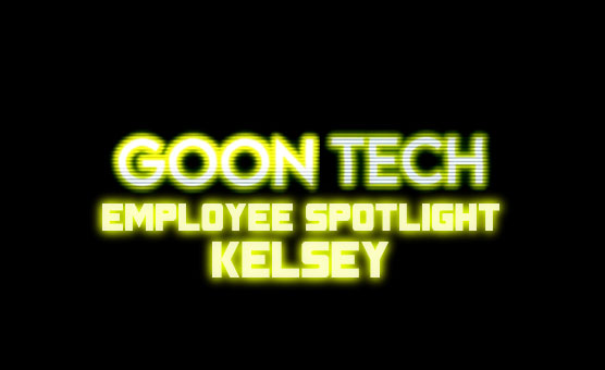 Goon Tech Employee Spotlight - Kelsey