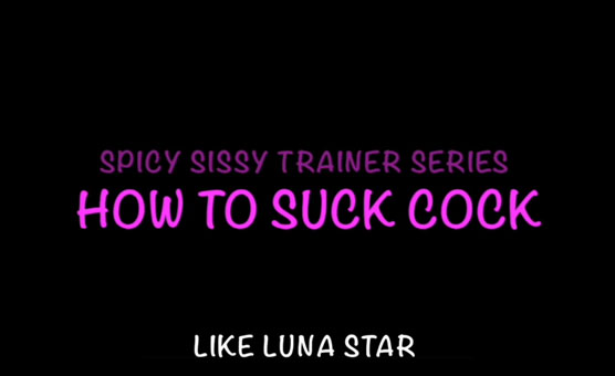 12 - Suck Dick Like Luna Star