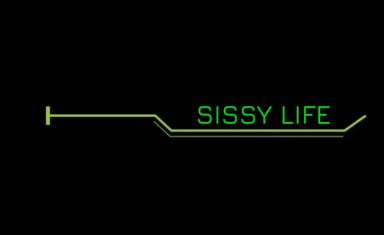 Sissy Life By Drogon