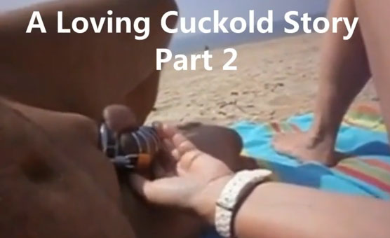 A Loving Cuckold Story Part 2
