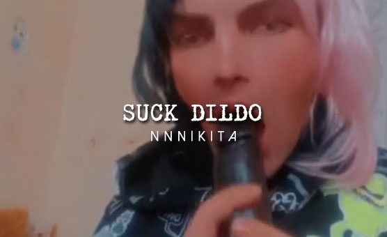 Suck Dildo