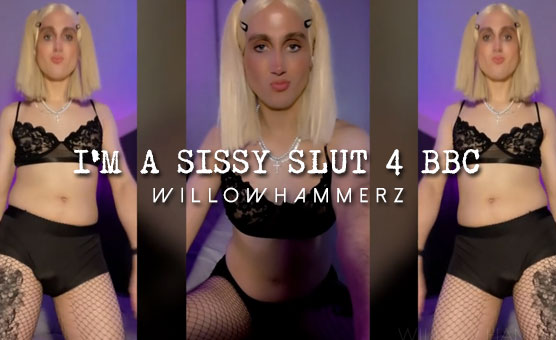I'm A Sissy Slut 4 BBC