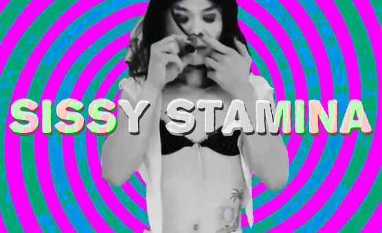 Sissy Stamina