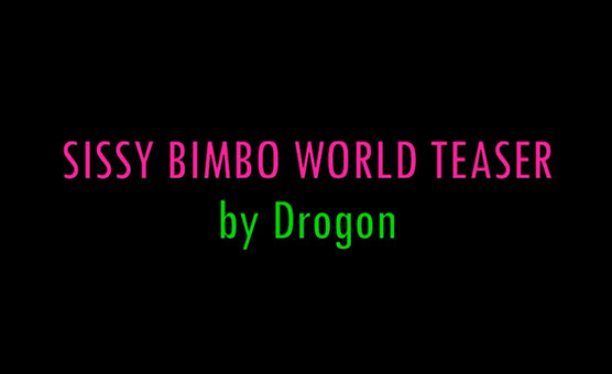 Bimbo World Teaser by Drogon