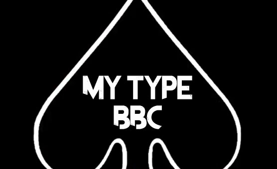 My Type BBC