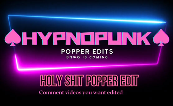 Holy Shit - Popper Edit