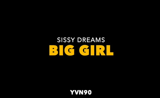YVN90 - Big Girl