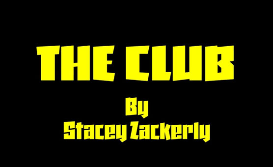 The Club By Stacey Zackerly