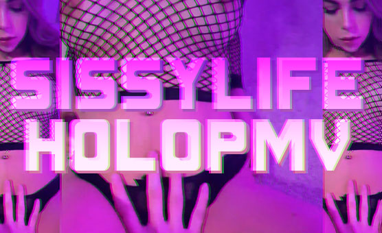 SissyLife - PMV - Holopmv