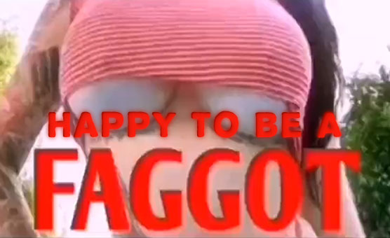 Happy To Be A Faggot