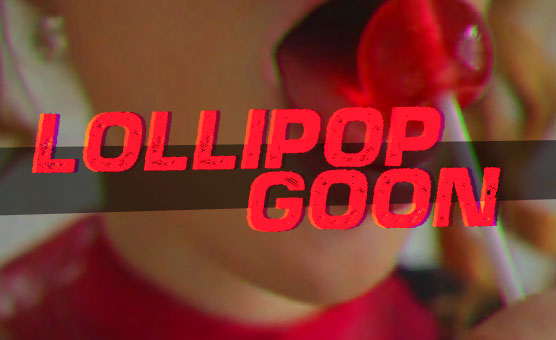 Lollipop Goon