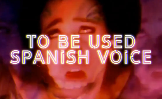 To Be Used - Spanish Voice