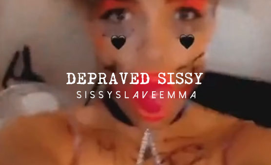 Depraved Sissy