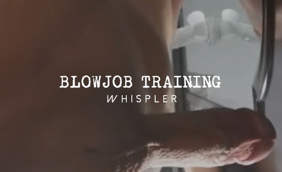 Blowjob Training