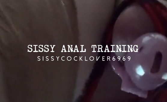 Sissy Anal Training