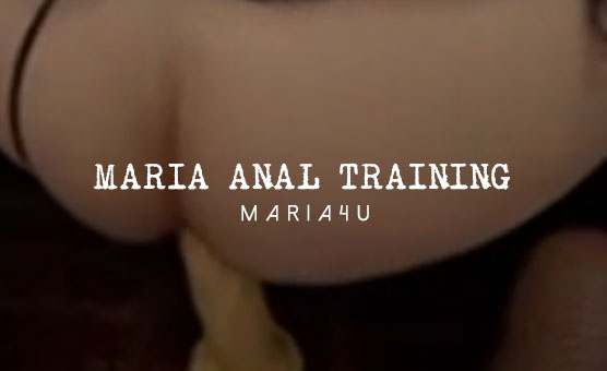 Maria Anal Training