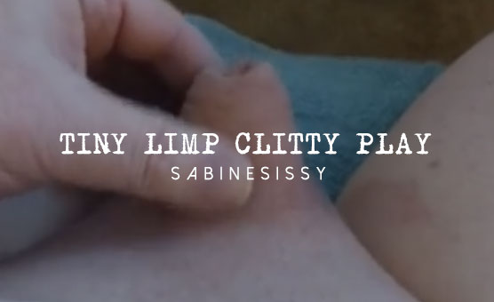 Tiny Limp Clitty Play